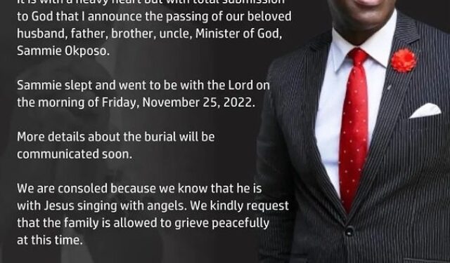 Sammie Okposo: Family Confirms His death.