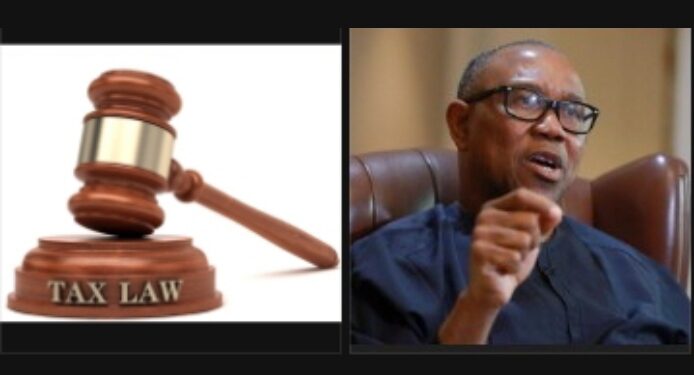 Taxing the Poor Won’t Bring Prosperity – Peter Obi