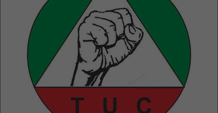 TUC Ultimatum: FG Has 7 Days to Withdraw “No Work No Pay” Directive