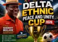 MULADE Unveils 2026 Delta Peace Cup to Unite Ethnic Groups