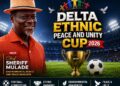 MULADE Unveils 2026 Delta Peace Cup to Unite Ethnic Groups