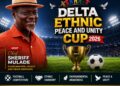 MULADE Unveils 2026 Delta Peace Cup to Unite Ethnic Groups