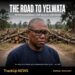 Road To Yelwata:  When A Condolence Visit Became A Blockade